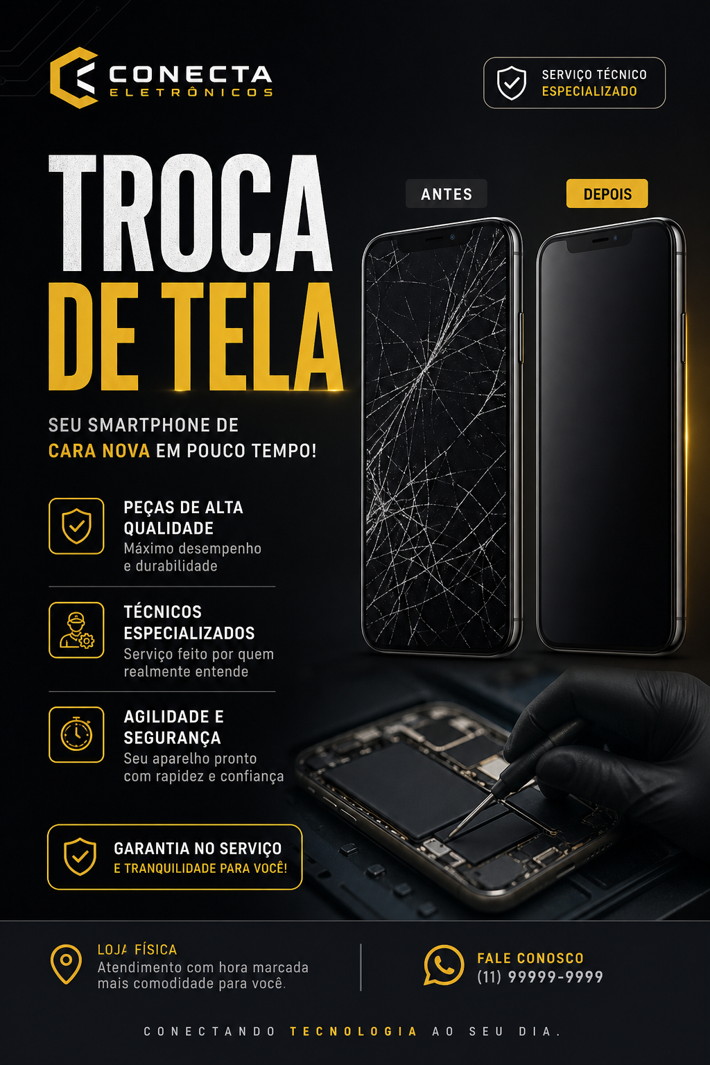 Troca de tela para seu smartphone com peças de alta qualidade. Garantia no serviço! Fale conosco: (11) 9999-9999.